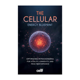 The Cellular Energy Blueprint
